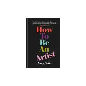 How To Be an Artist